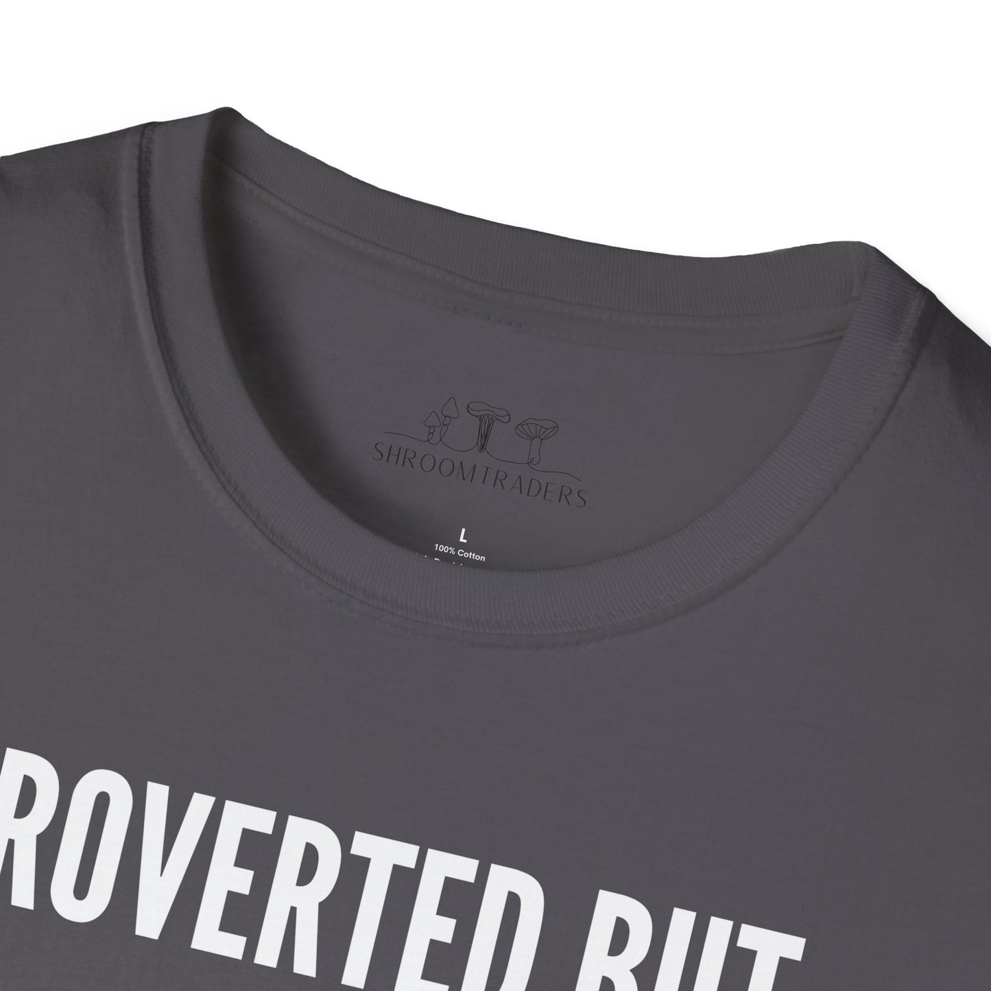 Shroom Traders "Introverted"  Softstyle T-Shirt