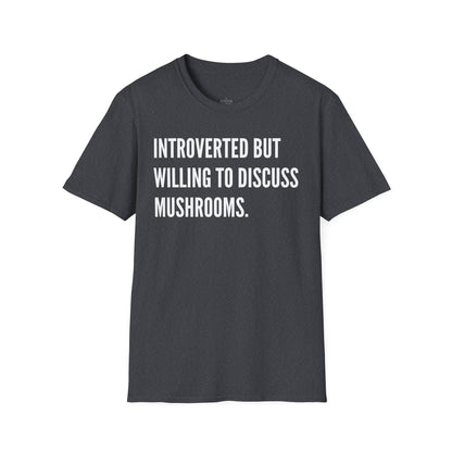 Shroom Traders "Introverted"  Softstyle T-Shirt