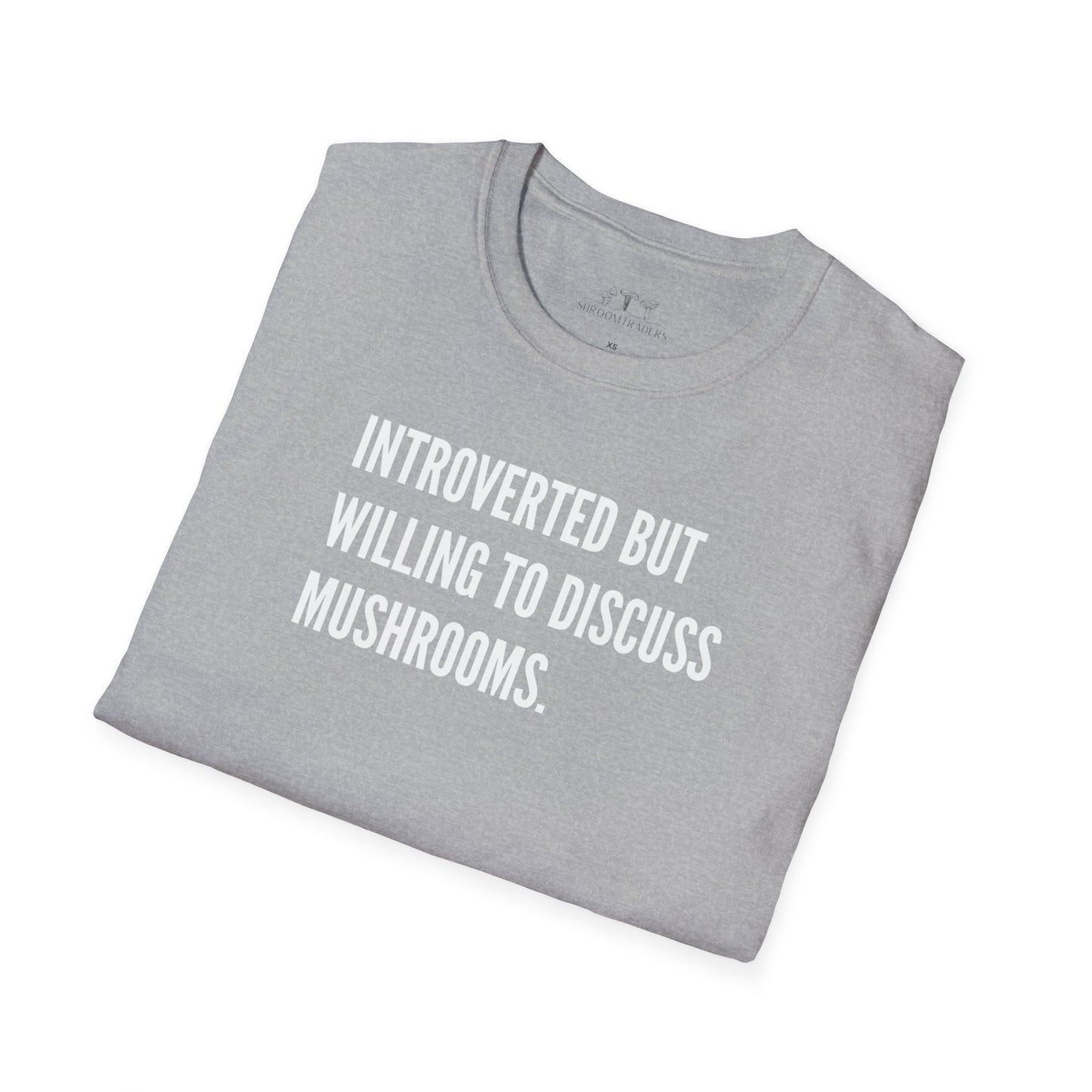 Shroom Traders "Introverted"  Softstyle T-Shirt